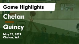 Chelan  vs Quincy  Game Highlights - May 25, 2021