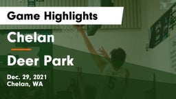 Chelan  vs Deer Park  Game Highlights - Dec. 29, 2021