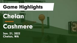 Chelan  vs Cashmere  Game Highlights - Jan. 21, 2022