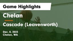 Chelan  vs Cascade  (Leavenworth) Game Highlights - Dec. 8, 2023