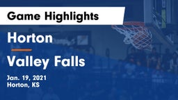 Horton  vs Valley Falls Game Highlights - Jan. 19, 2021