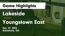 Lakeside  vs Youngstown East  Game Highlights - Jan. 27, 2022