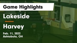 Lakeside  vs Harvey Game Highlights - Feb. 11, 2022