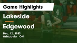 Lakeside  vs Edgewood  Game Highlights - Dec. 12, 2023
