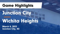 Junction City  vs Wichita Heights  Game Highlights - March 8, 2023