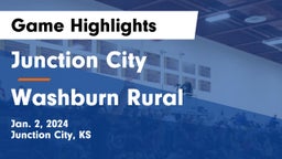 Junction City  vs Washburn Rural  Game Highlights - Jan. 2, 2024