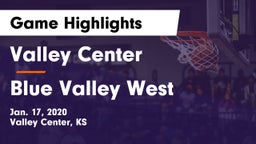 Valley Center  vs Blue Valley West Game Highlights - Jan. 17, 2020