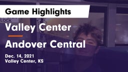 Valley Center  vs Andover Central  Game Highlights - Dec. 14, 2021