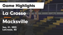 La Crosse  vs Macksville  Game Highlights - Jan. 31, 2023