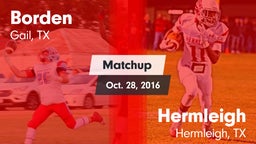Matchup: Borden  vs. Hermleigh  2016