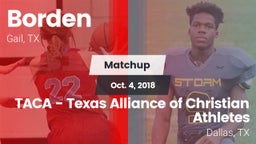 Matchup: Borden  vs. TACA - Texas Alliance of Christian Athletes 2018