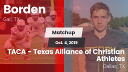Matchup: Borden  vs. TACA - Texas Alliance of Christian Athletes 2019