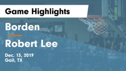 Borden  vs Robert Lee  Game Highlights - Dec. 13, 2019