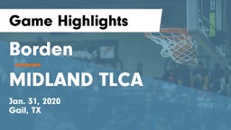 Borden  vs MIDLAND TLCA Game Highlights - Jan. 31, 2020