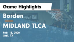 Borden  vs MIDLAND TLCA Game Highlights - Feb. 18, 2020