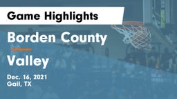 Borden County  vs Valley Game Highlights - Dec. 16, 2021