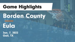 Borden County  vs Eula  Game Highlights - Jan. 7, 2022