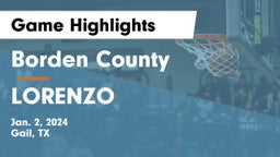 Borden County  vs LORENZO Game Highlights - Jan. 2, 2024