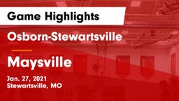 Osborn-Stewartsville  vs Maysville Game Highlights - Jan. 27, 2021