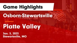 Osborn-Stewartsville  vs Platte Valley  Game Highlights - Jan. 3, 2023