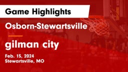 Osborn-Stewartsville  vs gilman city Game Highlights - Feb. 15, 2024