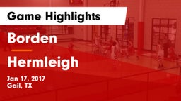 Borden  vs Hermleigh  Game Highlights - Jan 17, 2017