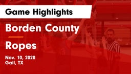 Borden County  vs Ropes  Game Highlights - Nov. 10, 2020