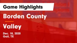 Borden County  vs Valley Game Highlights - Dec. 18, 2020