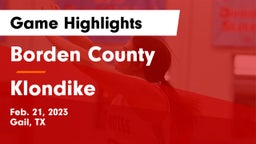 Borden County  vs Klondike  Game Highlights - Feb. 21, 2023