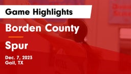Borden County  vs Spur  Game Highlights - Dec. 7, 2023