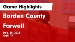 Borden County  vs Farwell Game Highlights - Dec. 29, 2023