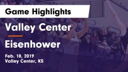Valley Center  vs Eisenhower  Game Highlights - Feb. 18, 2019