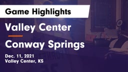 Valley Center  vs Conway Springs  Game Highlights - Dec. 11, 2021