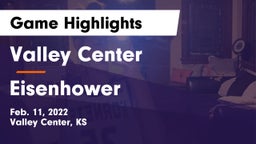 Valley Center  vs Eisenhower  Game Highlights - Feb. 11, 2022