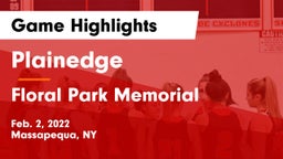 Plainedge  vs Floral Park Memorial  Game Highlights - Feb. 2, 2022