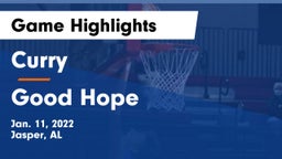 Curry  vs Good Hope  Game Highlights - Jan. 11, 2022