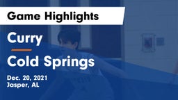 Curry  vs Cold Springs  Game Highlights - Dec. 20, 2021