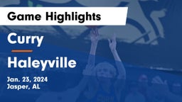 Curry  vs Haleyville  Game Highlights - Jan. 23, 2024