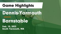 Dennis-Yarmouth  vs Barnstable  Game Highlights - Feb. 10, 2023