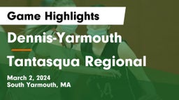 Dennis-Yarmouth  vs Tantasqua Regional  Game Highlights - March 2, 2024