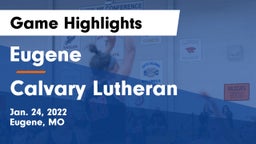 Eugene  vs Calvary Lutheran Game Highlights - Jan. 24, 2022