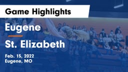 Eugene  vs St. Elizabeth Game Highlights - Feb. 15, 2022