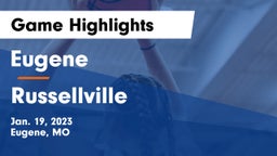 Eugene  vs Russellville  Game Highlights - Jan. 19, 2023