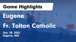 Eugene  vs Fr. Tolton Catholic  Game Highlights - Jan. 28, 2023