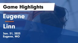 Eugene  vs Linn  Game Highlights - Jan. 31, 2023