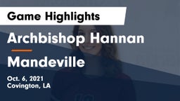 Archbishop Hannan  vs Mandeville Game Highlights - Oct. 6, 2021