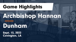Archbishop Hannan  vs Dunham Game Highlights - Sept. 13, 2022