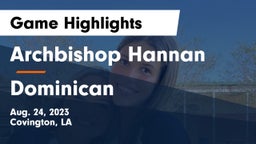 Archbishop Hannan  vs Dominican  Game Highlights - Aug. 24, 2023
