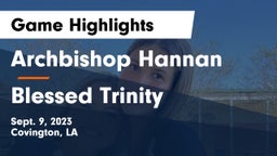 Archbishop Hannan  vs Blessed Trinity  Game Highlights - Sept. 9, 2023