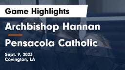 Archbishop Hannan  vs Pensacola Catholic  Game Highlights - Sept. 9, 2023